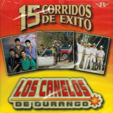 Canelos de Durango (CD 15 Corridos de Exito) Can-703