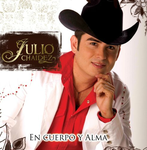 Julio Chaidez (CD En Cuerpo y Alma) 7509967902646 OB