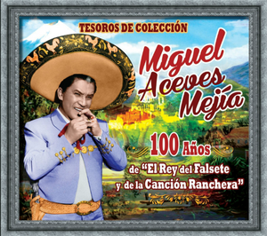 Miguel Aceves Mejia (3CD Tesoros de Coleccion) Sony-436725