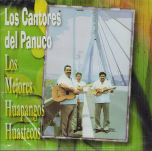 Cantores del Panuco (CD Los Mejores Huapangos) Che-9003