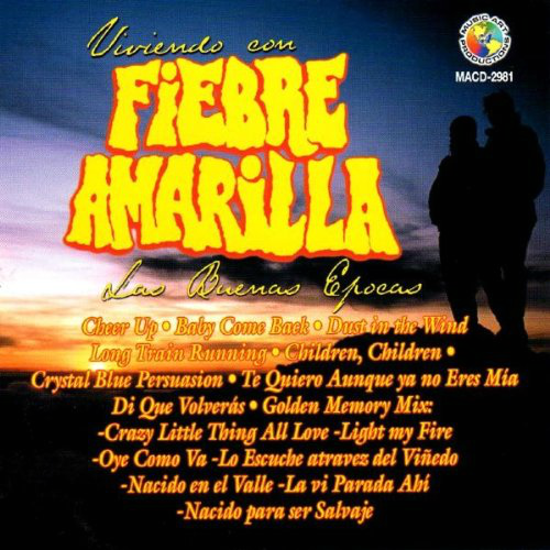 Fiebre Amarilla (CD Las Buenas Epocas, Viviendo con:) Macd-2981