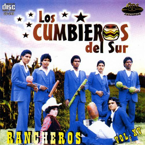 Cumbieros Del Sur (CD Rancheros Volumen 15) AMS-240