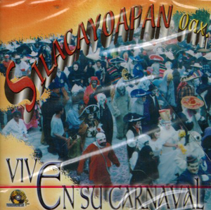 Silacayoapan Oax. Vive En Su Carnaval (CD Pikachu) Pe-009