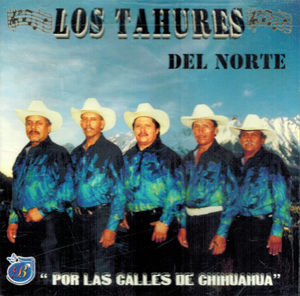 Tahures del Norte (CD Por las Calles de Chihuahua) BR-2024