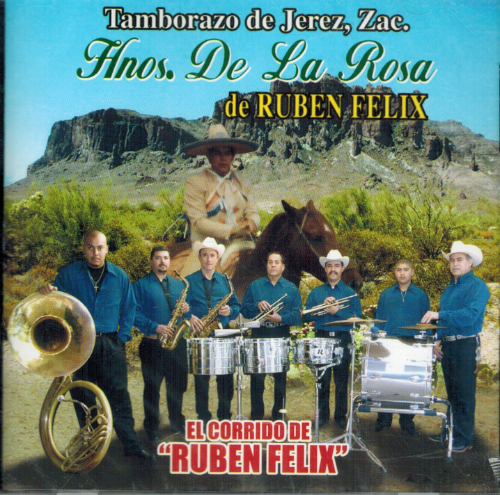 Tamborazo Hermanos de la Rosa de Ruben Felix (CD Ruben Felix) RF-002