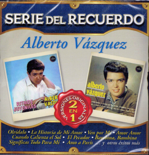 Alberto Vazquez (CD Serie del Recuerdo 2 en 1 Sony-534425)
