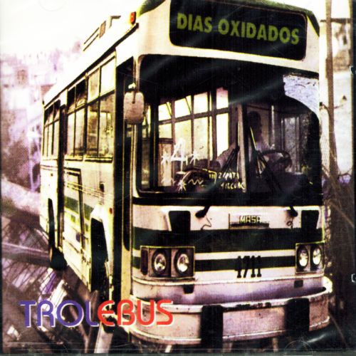 Trolebus (CD Dias Oxidados) Dcd-3080