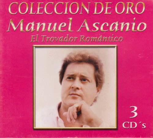 Manuel Ascanio (3CD Coleccion de Oro Box Set) 913047