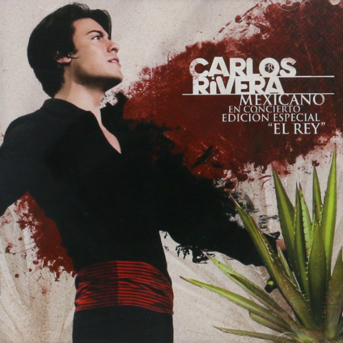 Carlos Rivera (Mexicano en Concierto Edicion Especial 