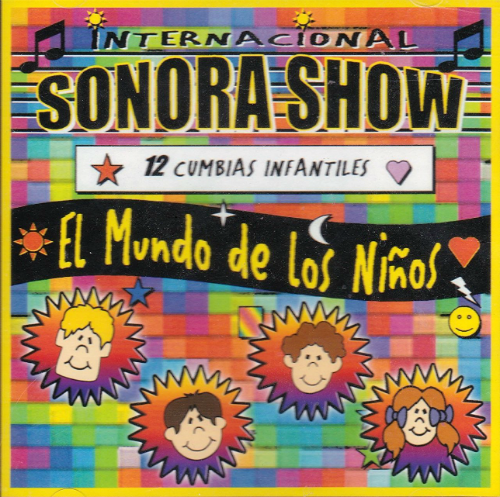 Sonora Show (CD El Mundo De Los Ninos) 780902943925