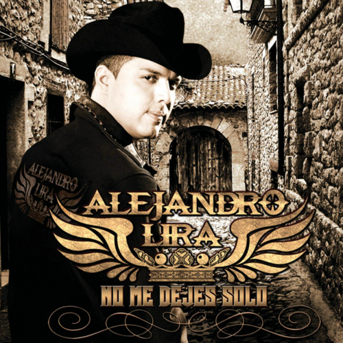Alejandro Lira (CD No Me Dejes Solo) 821691904220