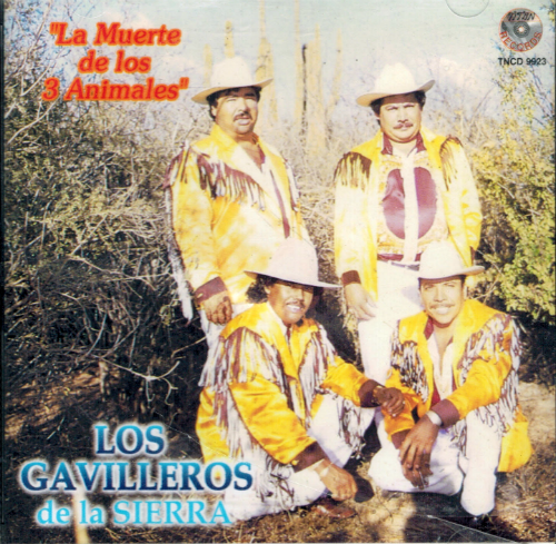 Gavilleros de la Sierra (CD La Muerte de Los Tres Animales) Tncd-9923 OB