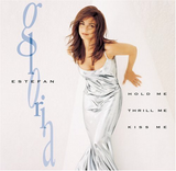 Gloria Estefan (CD Hold Me, Thrill Me, Kiss Me) Ek-66205 N/AZ