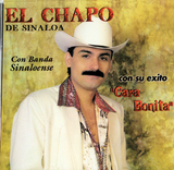 Chapo de Sinaloa (CD Cara Bonita, con Banda) DL-921