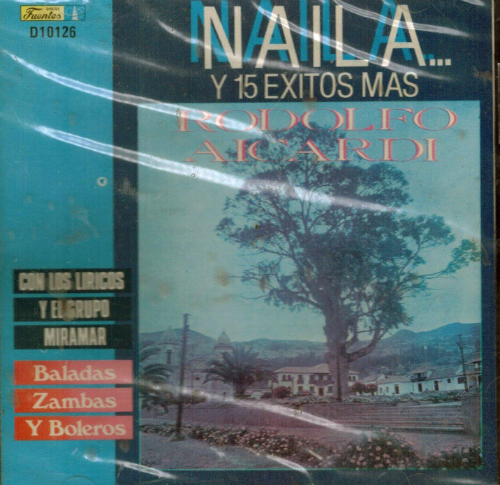 Rodolfo Aicardi (CD Naila... y 15 Exitos Mas) 7702524601260
