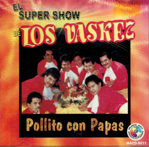 Super Show de los Vaskez (CD Pollito con Papas) Macd-5011