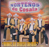 Nortenos de Cosala (CD Armas de Grueso Calibre) Can-497