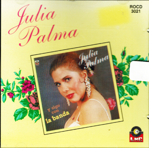 Julia Palma (CD Y Sigo Con La Banda) Rocd-3021 O