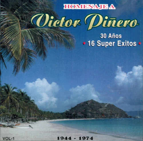 Melodicos (CD Homenaje a Victor Pinero, 30 Anos, 16 Super Exitos) n/az