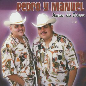 Pedro Y Manuel (CD Amor De Pobre) Mmcd-3009