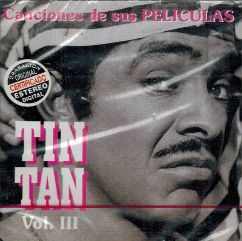 Tin Tan (CD Canciones de sus Peliculas Vol#3) Dimsa-13610