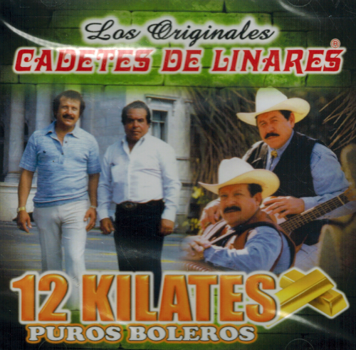 Cadetes de Linares (CD 12 Kilates, Puros Boleros) Ramex-1569