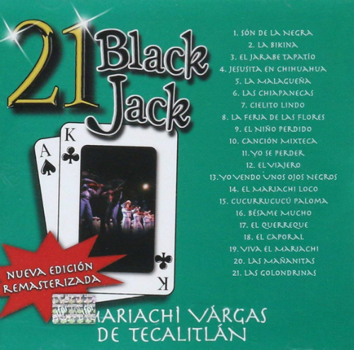 Mariachi Vargas de Tecalitlan (CD 21 Black Jack) 602537552047 n/az