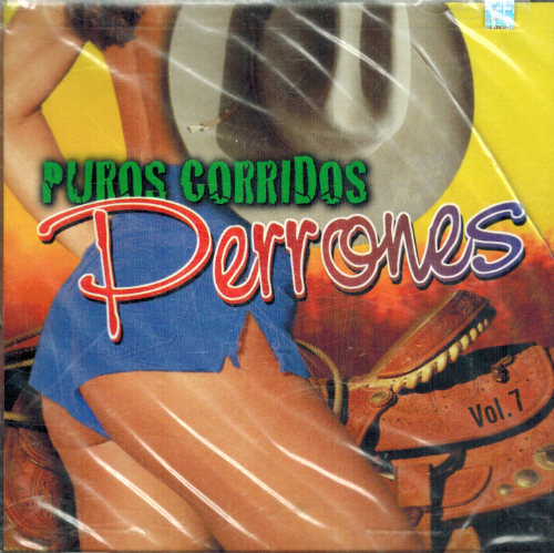 Puros Corridos Perrones 7 (CD Varios Artistas) Rmk-82840 n/az