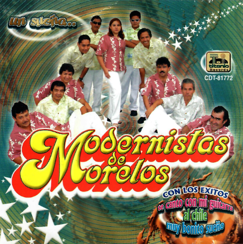 Modernistas de Morelos (CD Un Sueno) Cdt-81772