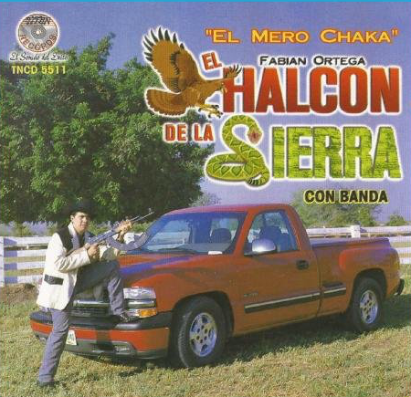 Halcon de La Sierra (CD El Mero Chaka, con Banda) Tncd-5511 OB