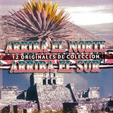 Arriba El Norte Arriba El Sur (CD Various Artists) 803804001224