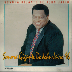 John Jairo, Sonora Gigante (CD John Jairo '96) Mpcd-5424 n/az