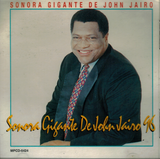 John Jairo, Sonora Gigante (CD John Jairo '96) Mpcd-5424 n/az