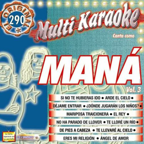 Mana (CD Vol. 3-Exitos-Multi Karaoke, Contiene Lirics) Oke-0290 N/AZ