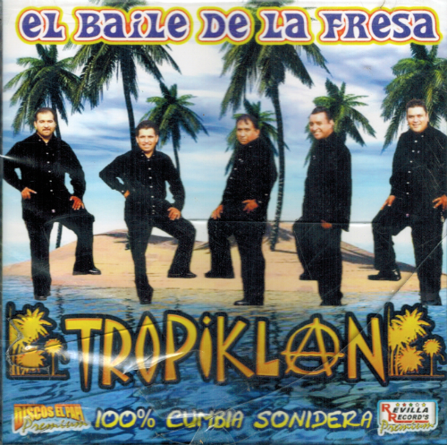 Tropiklan (CD El Baile de la Fresa) 880628709321