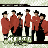 Marineros Del Norte (CD Amorcito Norteno) 037628465027