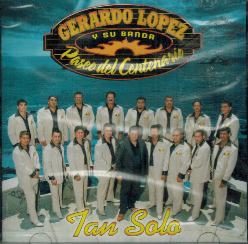 Gerardo Lopez Banda Paseo del Centenario (CD Tan Solo) BESS-0004