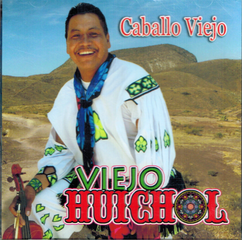 Viejo Huichol (CD Caballo Viejo) ALAZ-51012