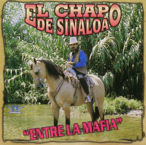 Chapo de Sinaloa (CD Entre La Mafia) Can-449 CH