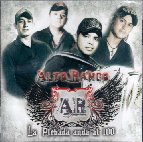 Alto Rango (CD La Plebada Anda Al 100) CD-007 OB