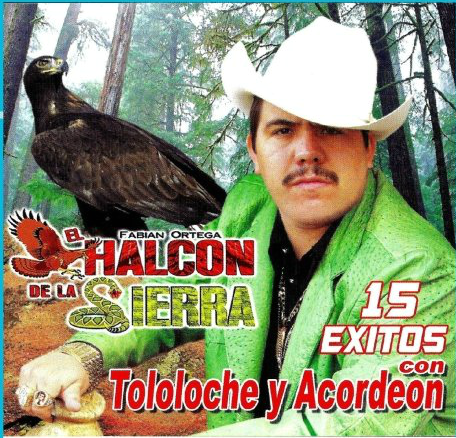 Halcon de La Sierra (CD 15 Exitos con Tololoche y Acordeon) Tncd-1915 OB