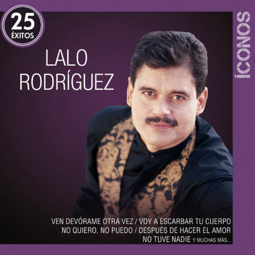 Lalo Rodriguez (25 Exitos, Iconos 2CDs) 602537548989