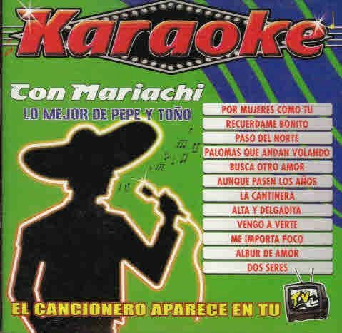 Mejor de Pepe y Tono Con Mariachi (CD Karaoke) ZR-3015