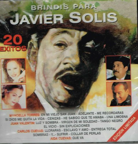 Brindis Para Javier Solis (CD 20 Exitos, Varios Artistas) IM-2222