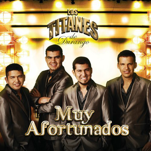Titanes De Durango (CD Muy Afortunados) 801472163725 OB