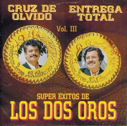 Dos Oros (CD Super Exitos Vol. 3) CDN-13668