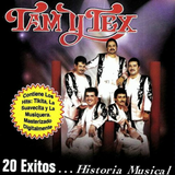 Tam y Tex (CD 20 Exitos Historia Musical) Ramex-1529