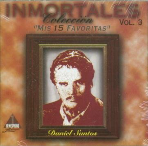 Daniel Santos (CD Inmortales, Mis 15 Favoritas) Fh-4302