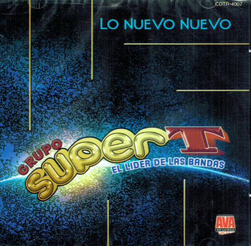 Super T (CD Lo Nuevo Nuevo) Cdtr-4007