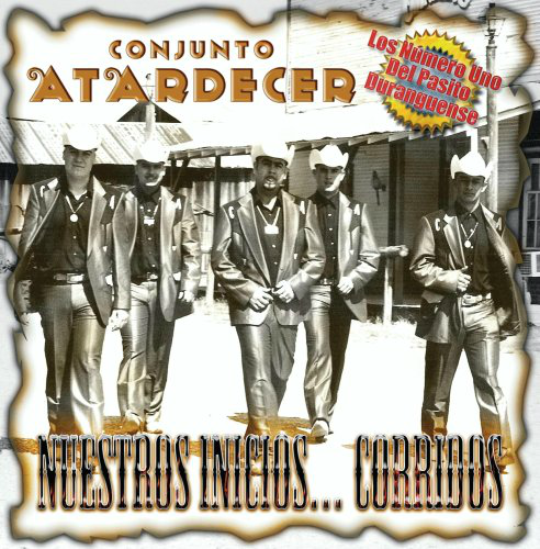 Atardecer (CD Nuestros Inicios: Corridos)602498649923 n/az